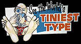 World's Tiniest Type